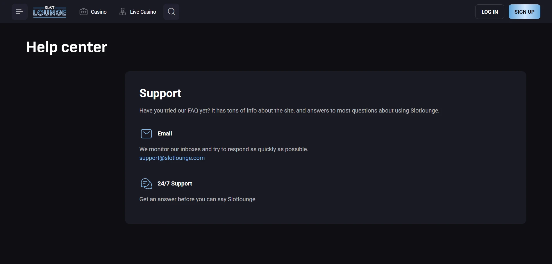 SlotLounge Help center page with the Support section, email address and the 24/7 Support block